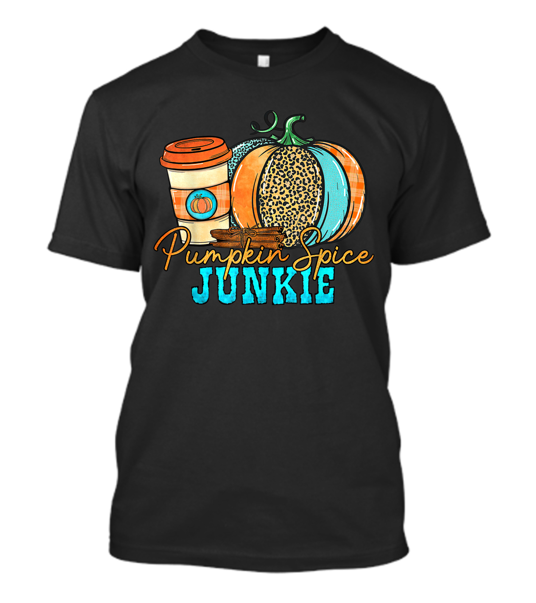 Pumpkin Spice Junkie Coffee Cup With Stylish Pumpkin And Cinnamon Sticks T-Shirt