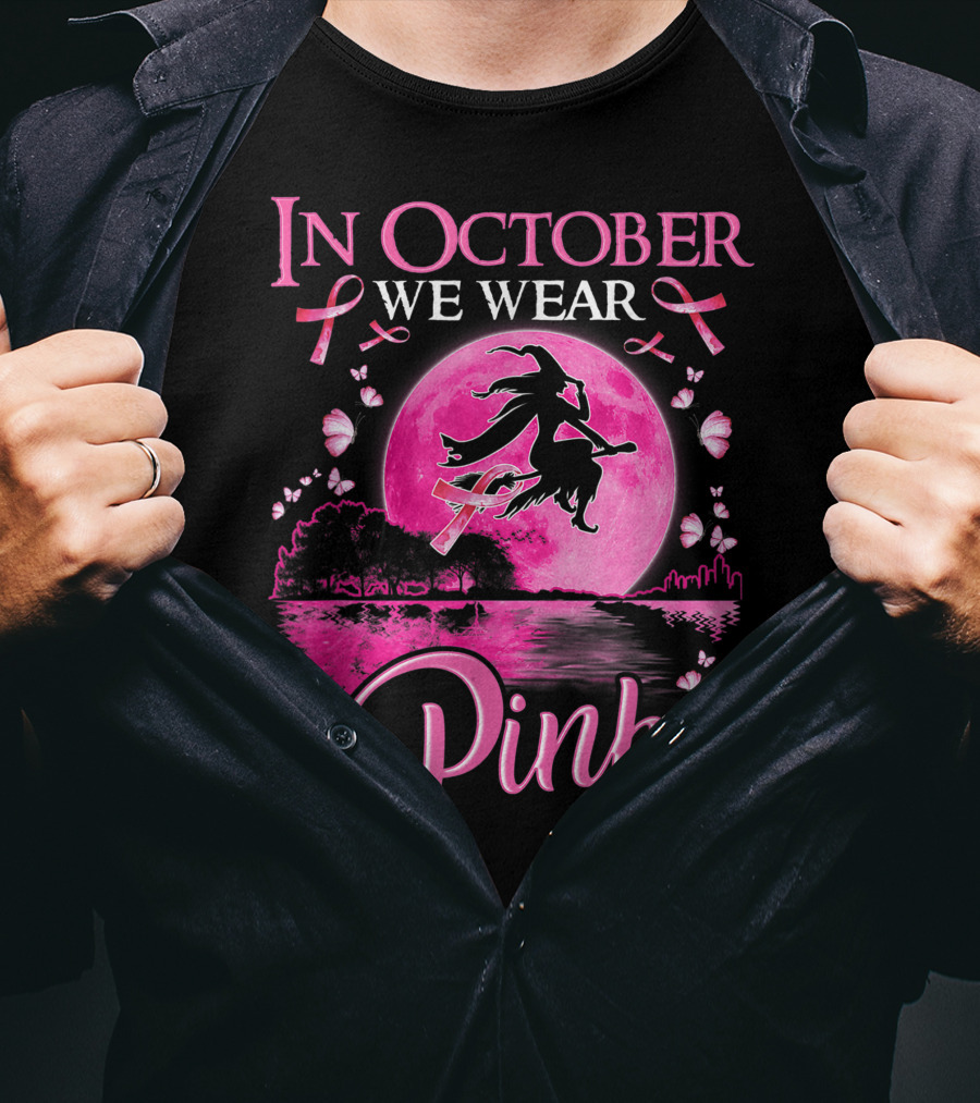 In October We Wear Pink Witch And Moon Breast Cancer Awareness T-Shirt