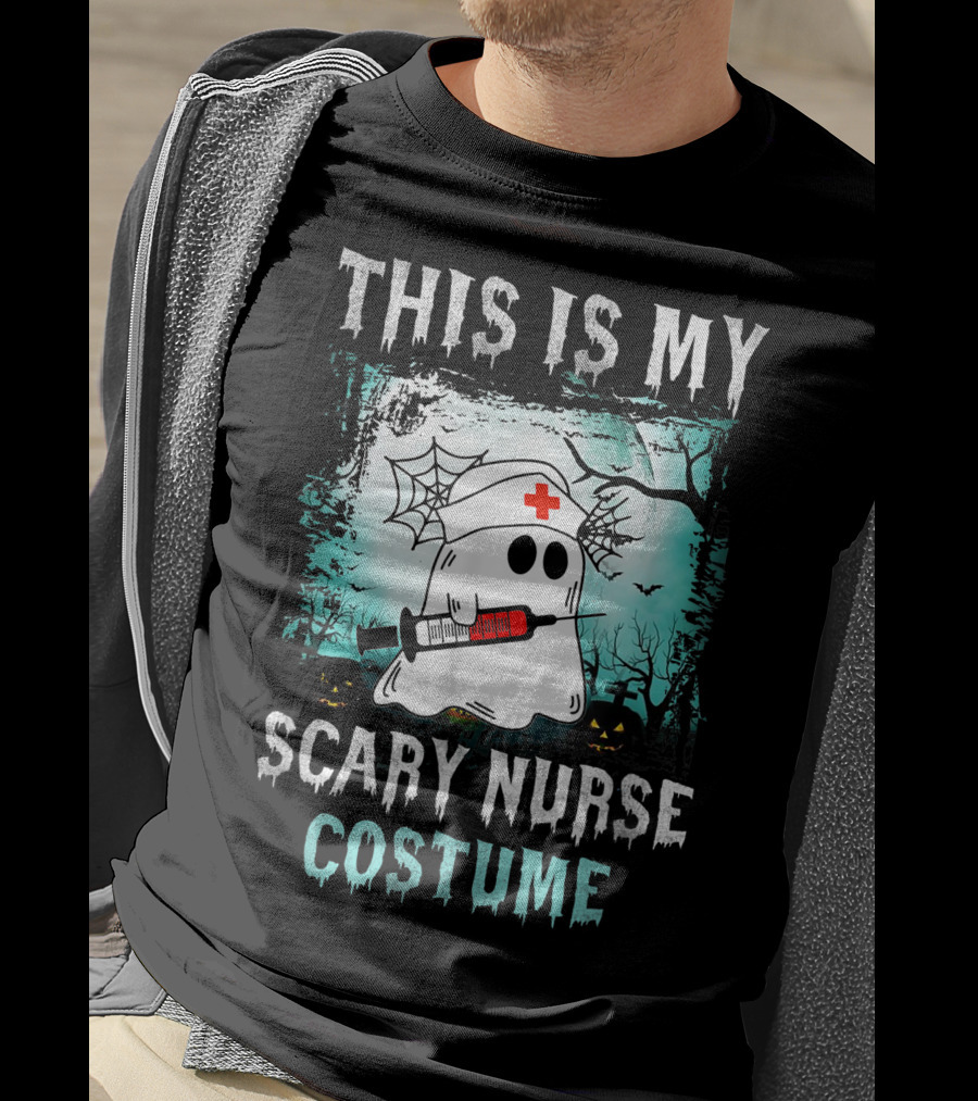 THIS IS MY SCARY NURSE COSTUME Ghost With Syringe And Spider Webs T-Shirt