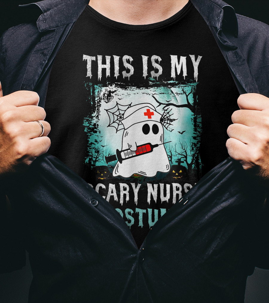 THIS IS MY SCARY NURSE COSTUME Ghost With Syringe And Spider Webs T-Shirt