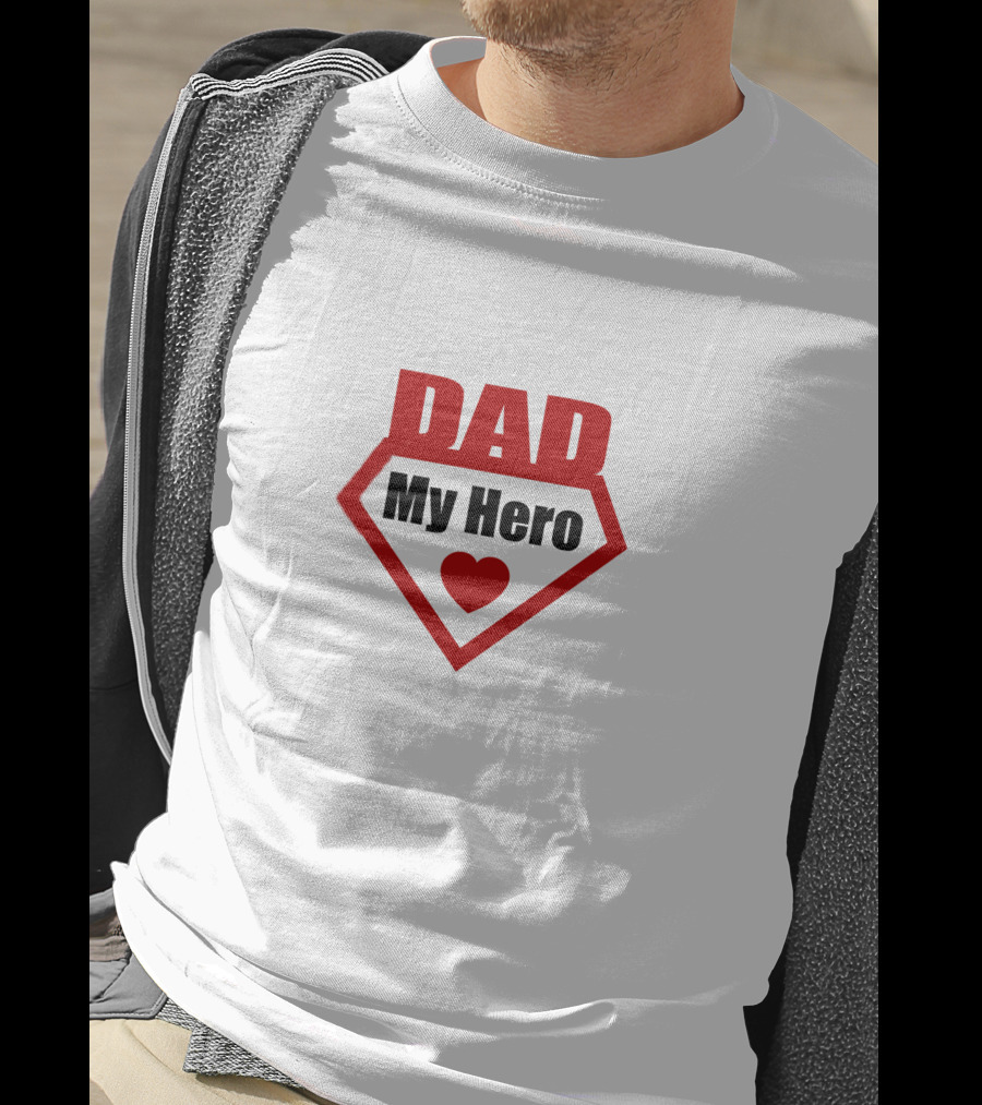 DAD My Hero Super Dad Heart T-Shirt
