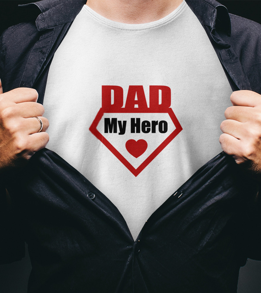 DAD My Hero Super Dad Heart T-Shirt