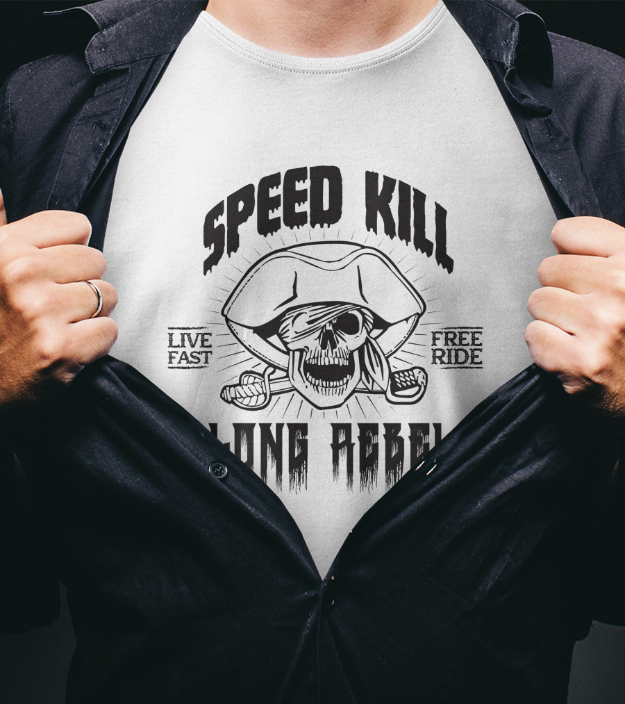 Speed Kill Live Fast Free Ride Long Rebel T-Shirt