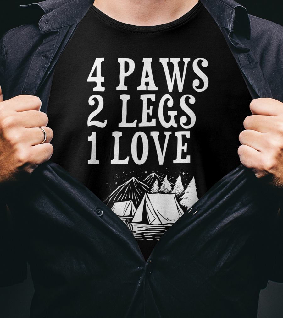 4 Paws 2 Legs 1 Love Dog Camping Lover Adventure Tent Campfire T-Shirt