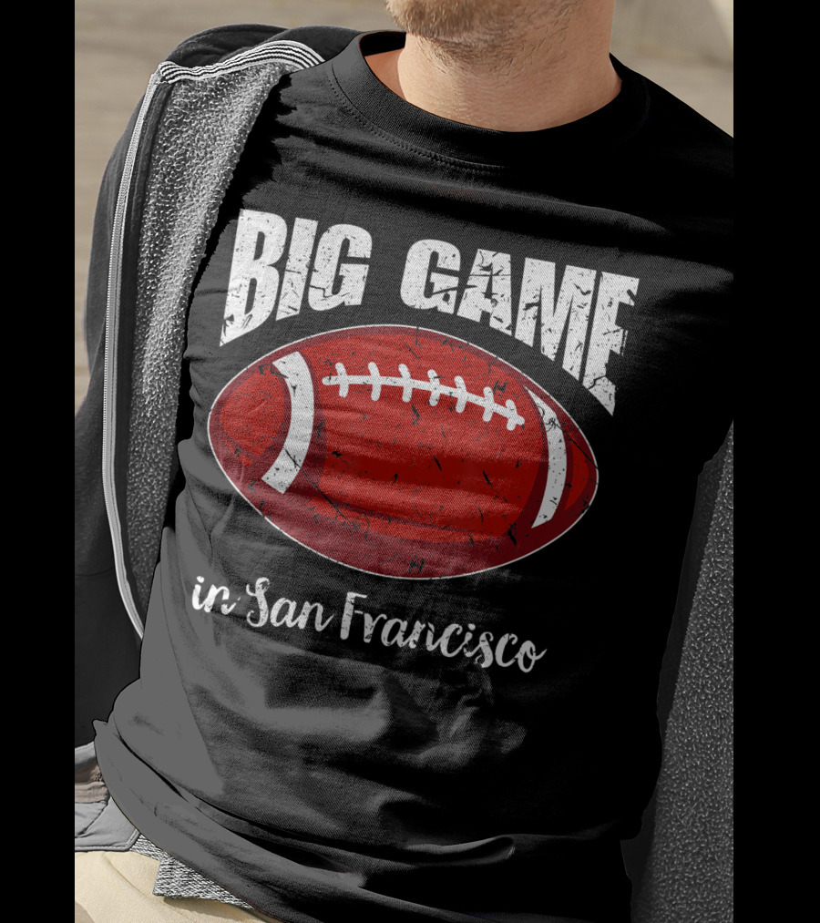 Big Game In San Francisco Vintage Football T-Shirt