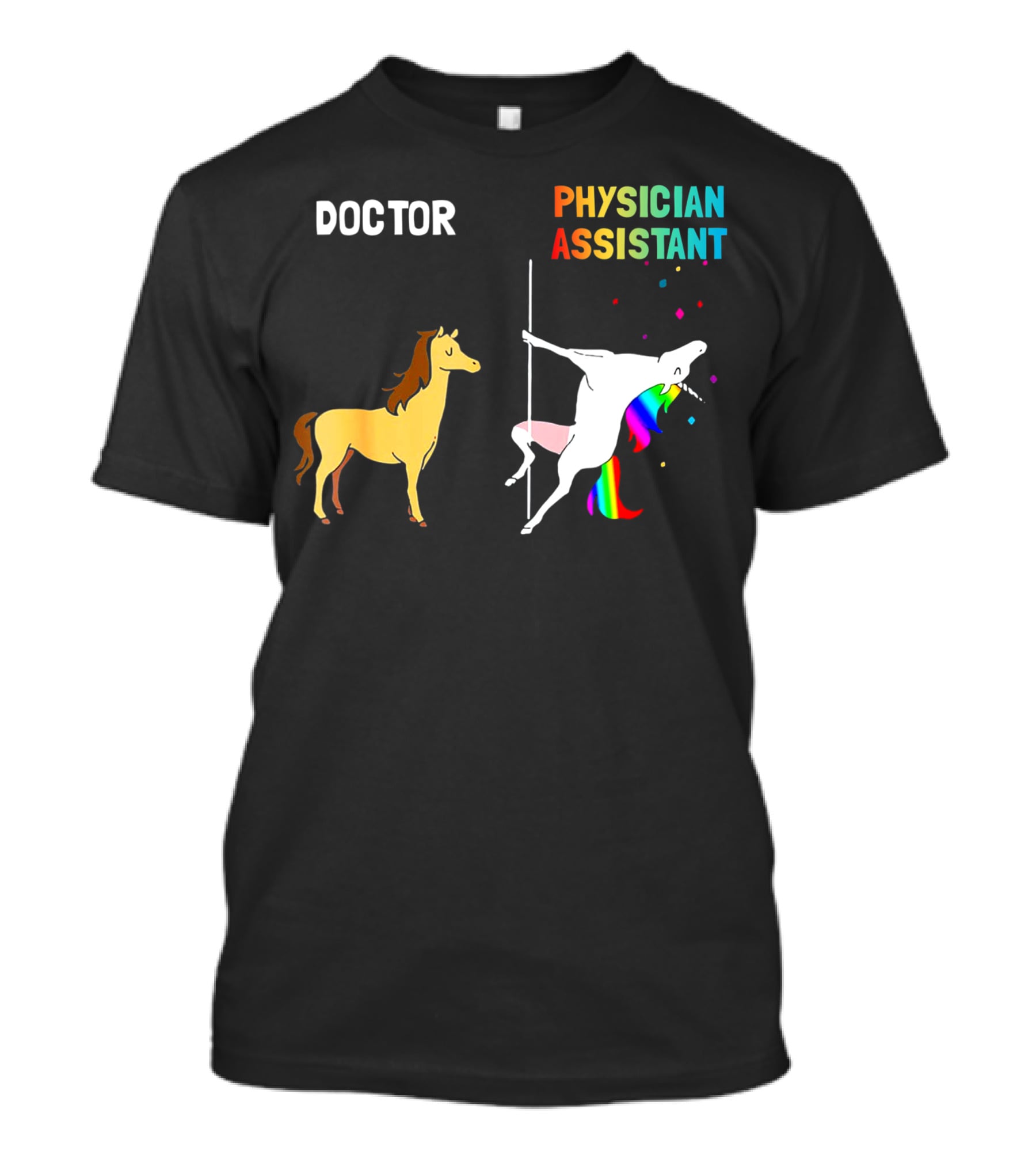 Doctor Unicorn Physician Assistant Rainbow Dance T-Shirt