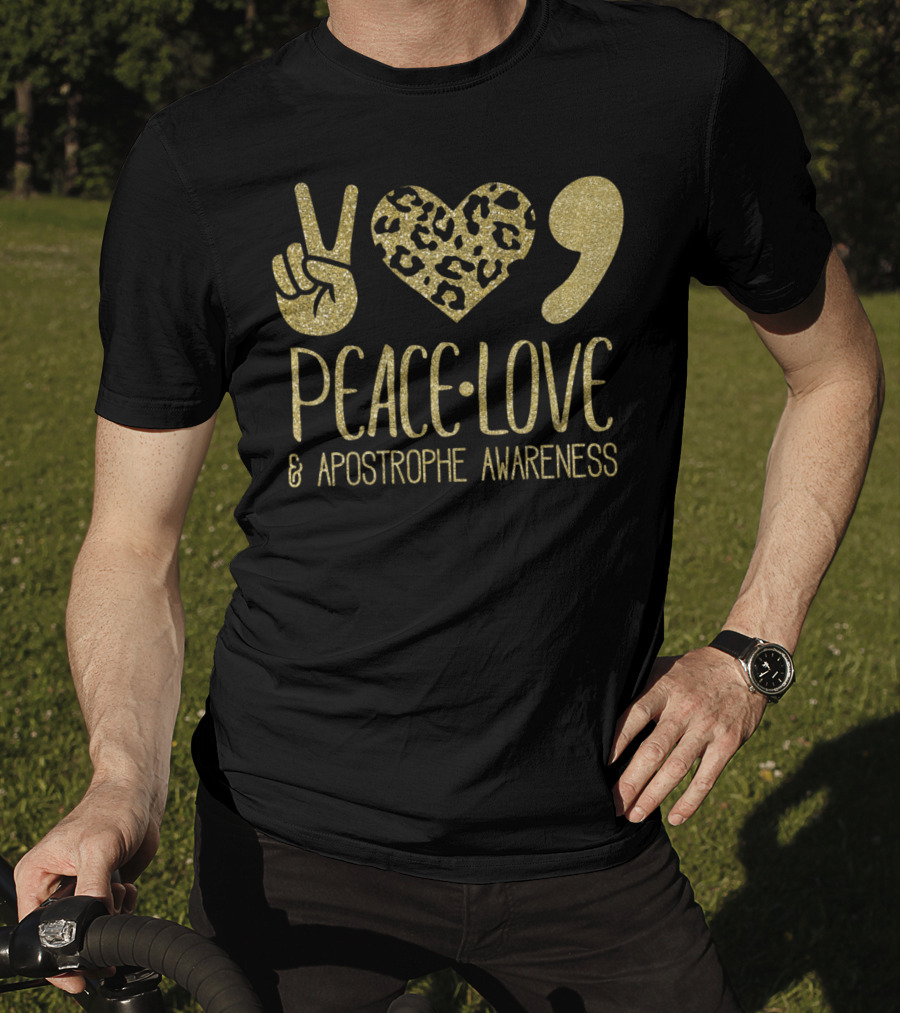 Peace Love And Apostrophe Awareness Gold Glitter Leopard Print T-Shirt