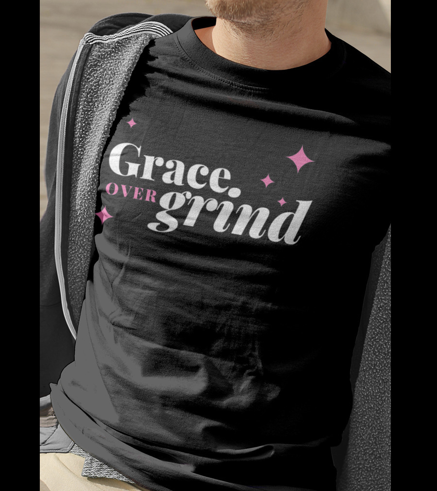Grace Over Grind Christian Stars And Elegance T-Shirt