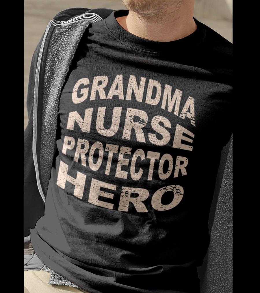 Grandma Nurse Protector Hero Grandmother T-Shirt