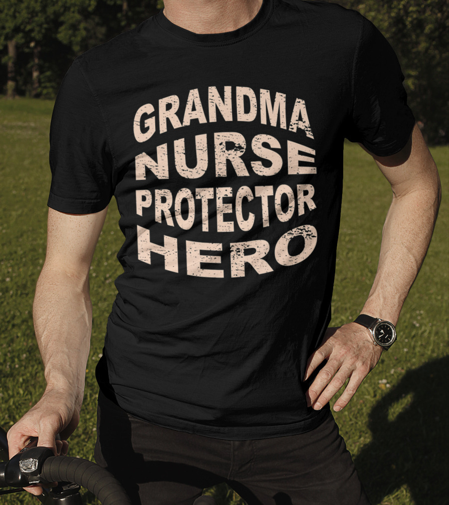 Grandma Nurse Protector Hero Grandmother T-Shirt