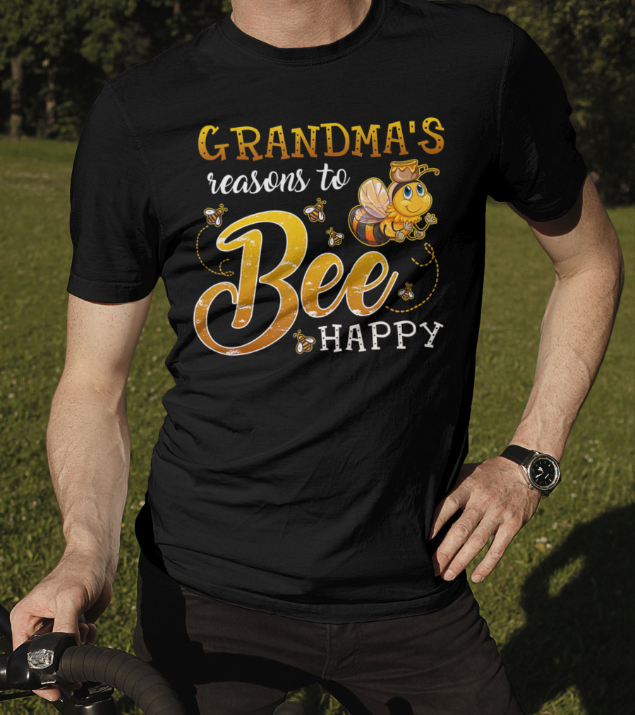 Grandma's Reasons To Bee Happy With Cute Cartoon Bee And Swarm T-Shirt