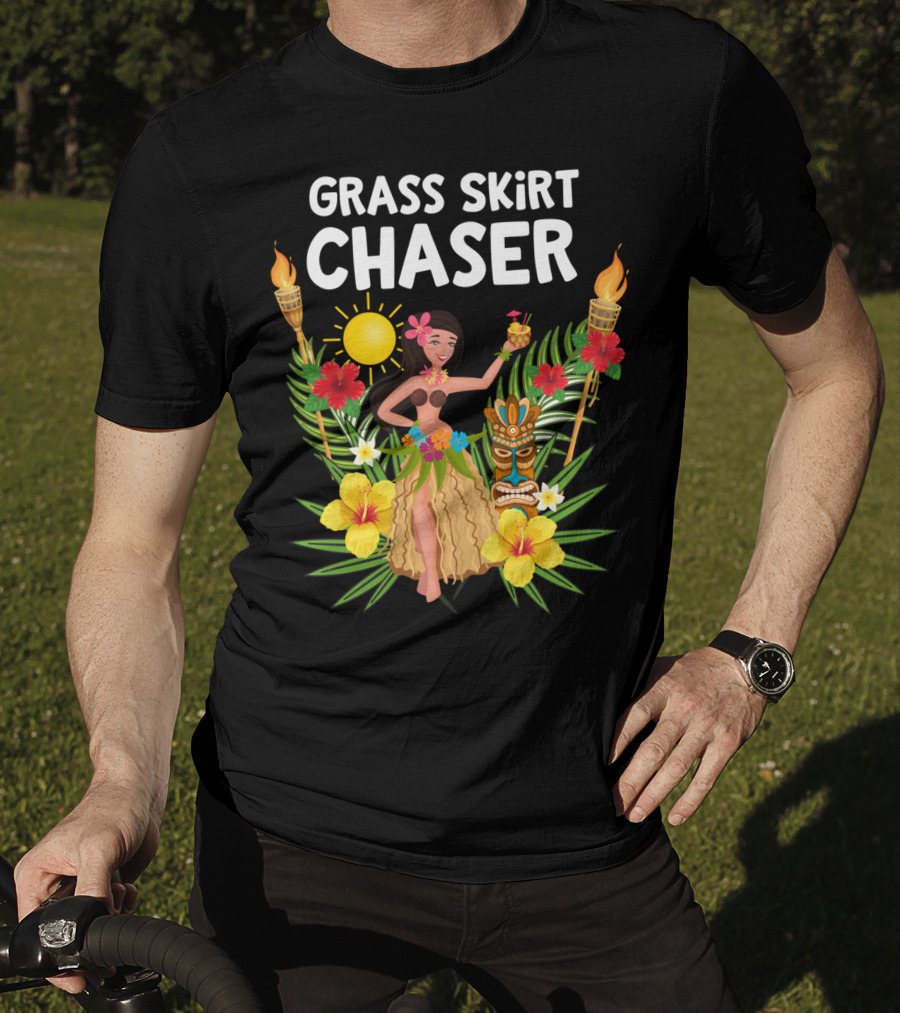 Grass Skirt Chaser Tiki Party Luau Party Tropical Fun Polynesian T-Shirt