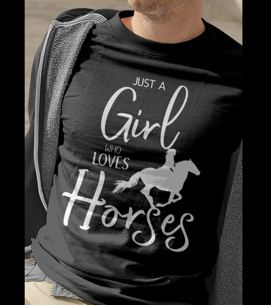 Just A Girl Who Loves Horses Riding Passion T-Shirt