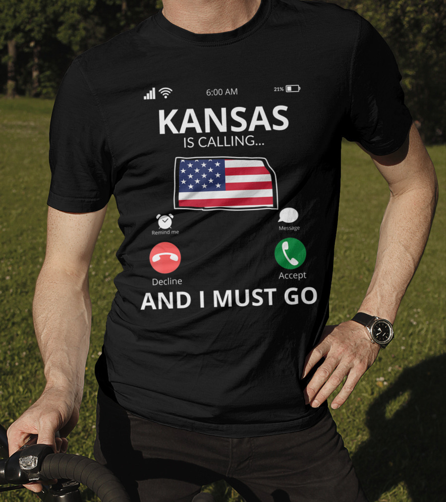 Kansas Is Calling And I Must Go Kansas Flag Mobile Screen T-Shirt