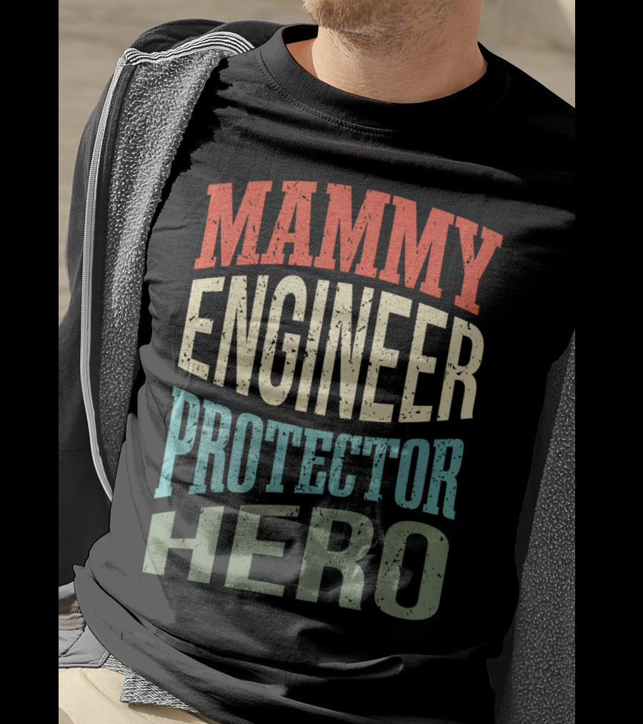 Mammy Engineer Protector Hero Mom Superhero T-Shirt