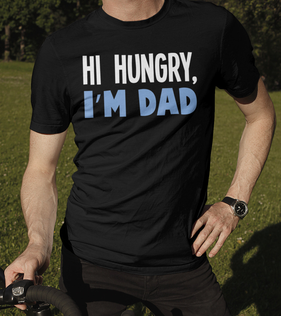 HI Hungry I'm Dad Black Background White Blue Text T-Shirt