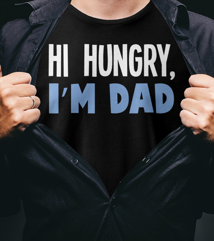 HI Hungry I'm Dad Black Background White Blue Text T-Shirt