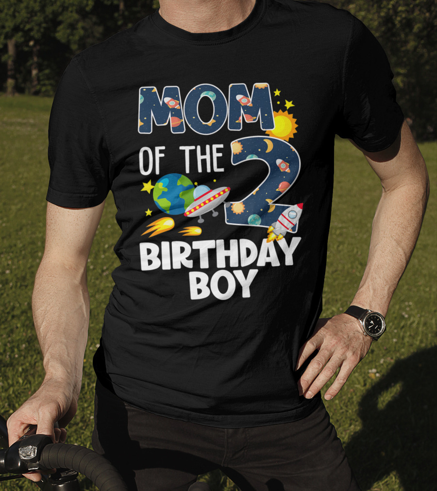 Mom Of The 2 Birthday Boy Rocket Space Planets Ufo Sun Star T-Shirt