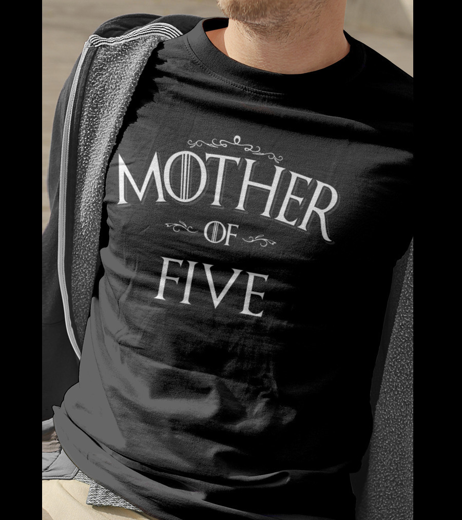 Mother Of Five Mom Of Five 5 Kids Bday T-Shirt