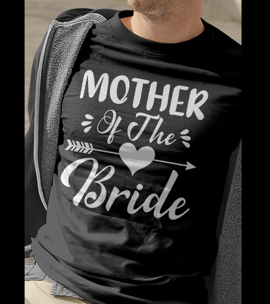 Mother Of The Bride Heart And Arrow Matching Bridal Party T-Shirt