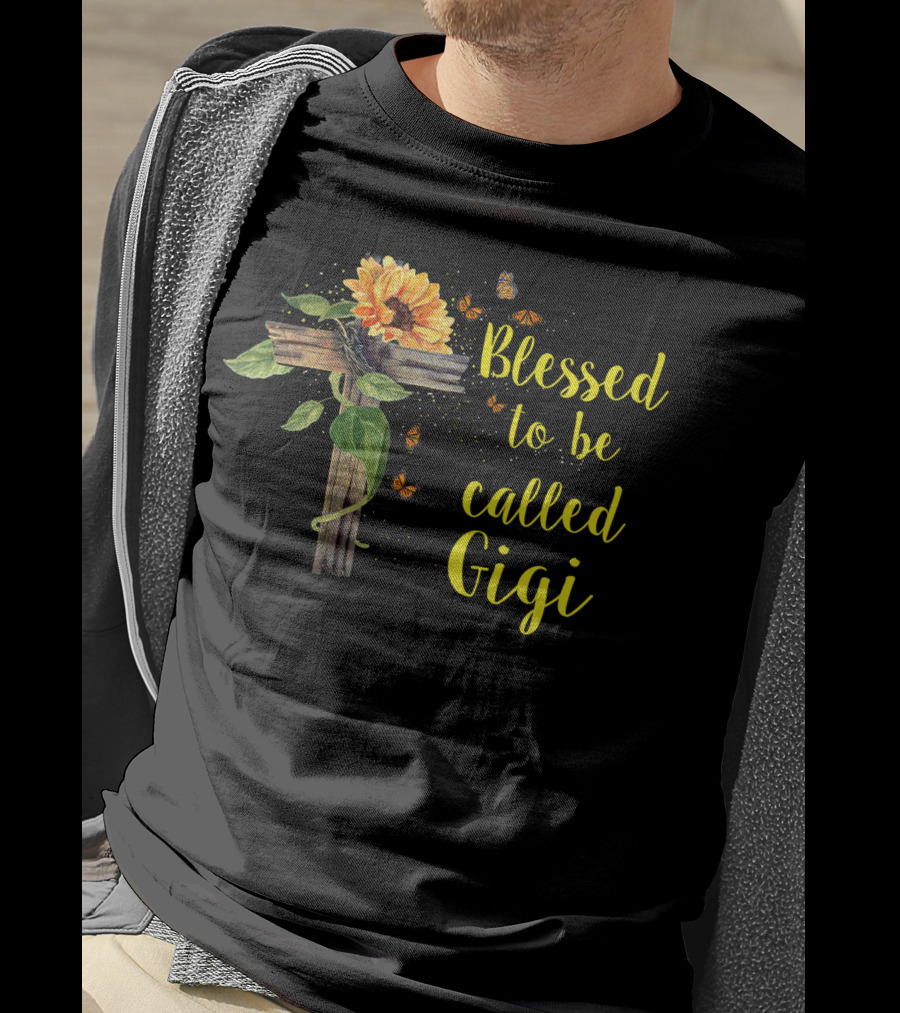 Blessed To Be Called Gigi Sunflower And Butterflies Mothers Day Grandma T-Shirt