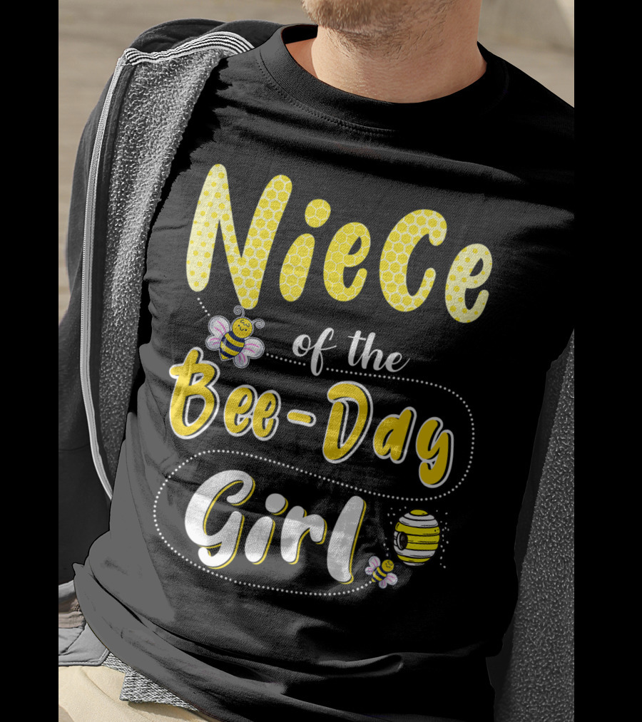Niece Of The Bee Day Girl Hive Party Birthday Matching T-Shirt