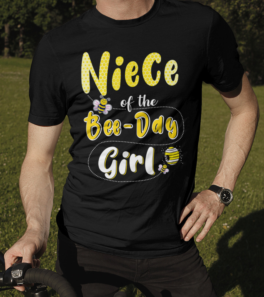 Niece Of The Bee Day Girl Hive Party Birthday Matching T-Shirt