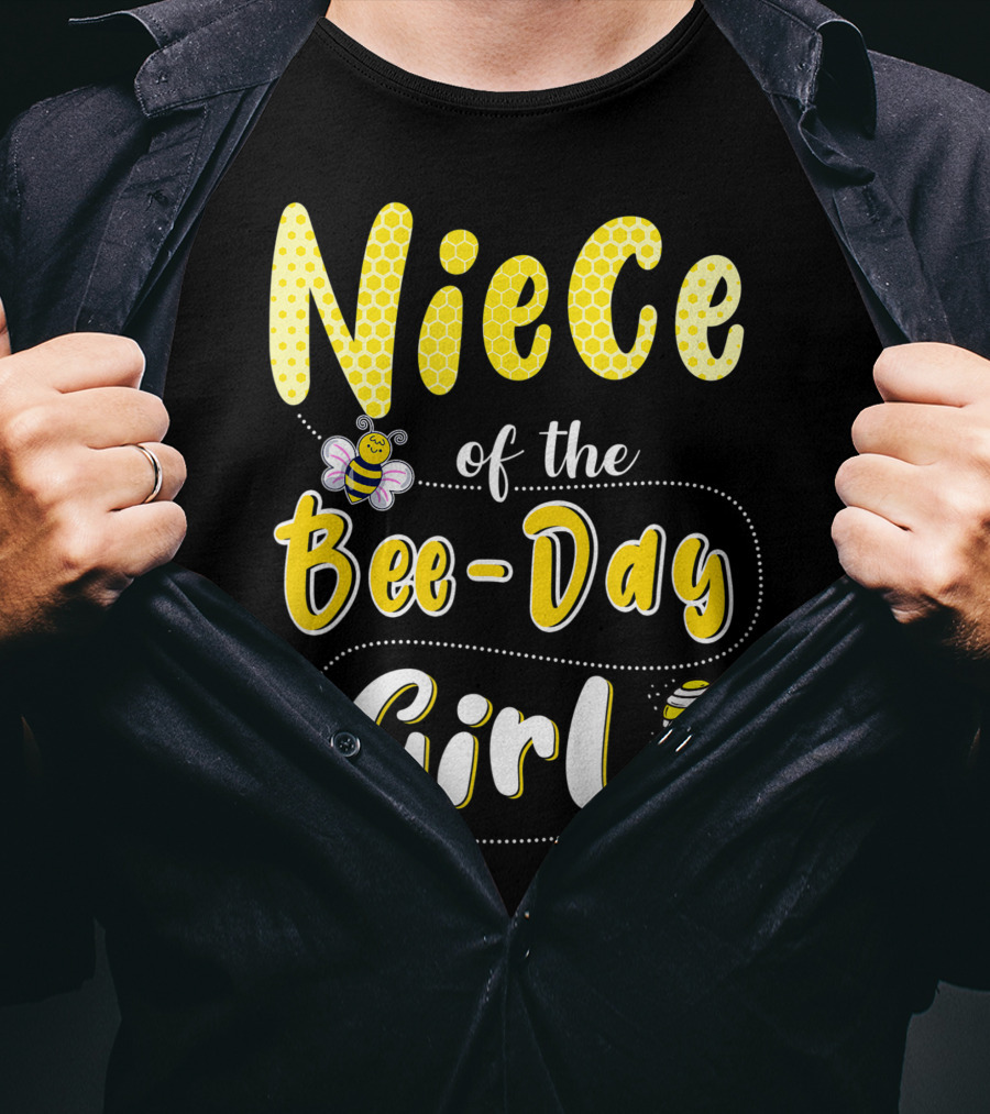 Niece Of The Bee Day Girl Hive Party Birthday Matching T-Shirt