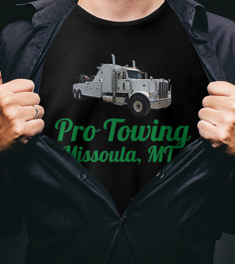 Pro Towing Missoula MT Tow Truck T-Shirt