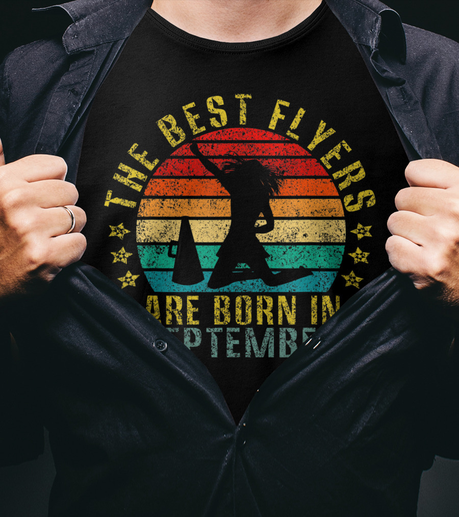 The Best Flyers Are Born In September Retro Cheerleader T-Shirt