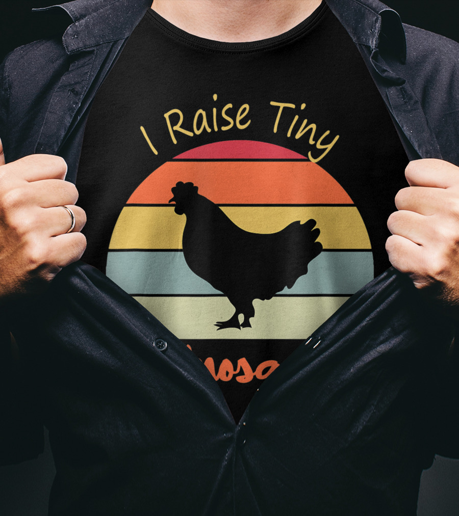 I Raise Tiny Dinosaurs Vintage Retro Chicken T-Shirt