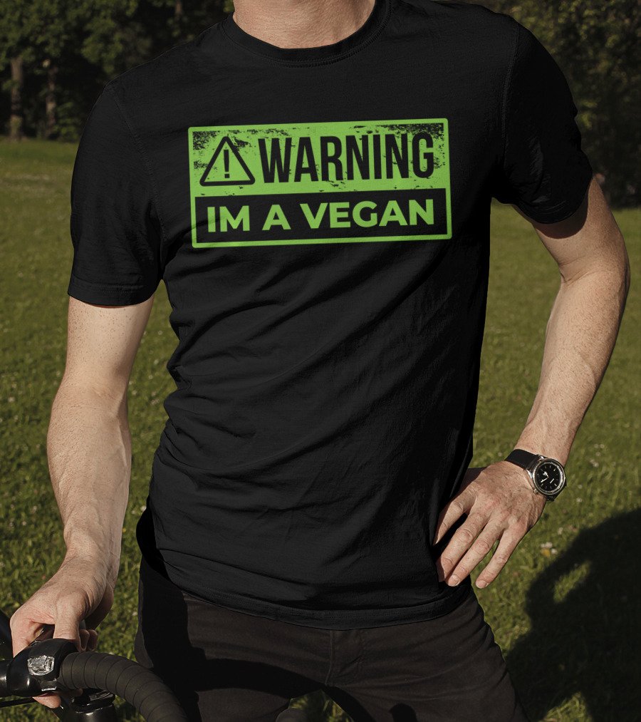 Warning Im A Vegan T-Shirt