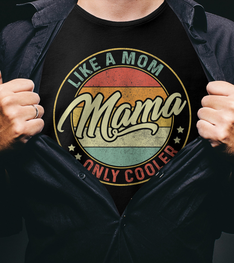 Mama Like A Mom Only Cooler Vintage Sunset T-Shirt