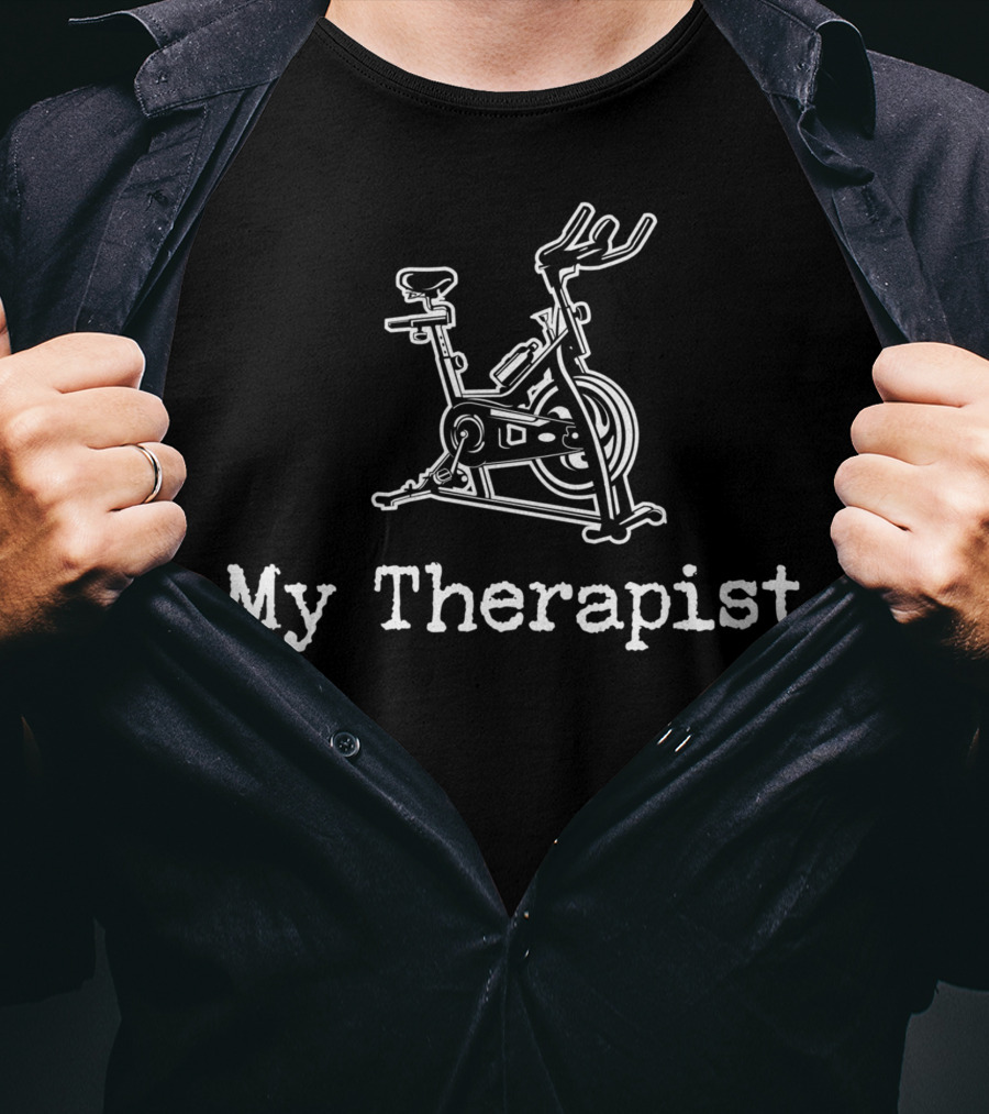 My Therapist Workout Saying Fitness Gym Fitness Bike Home Cycling T-Shirt