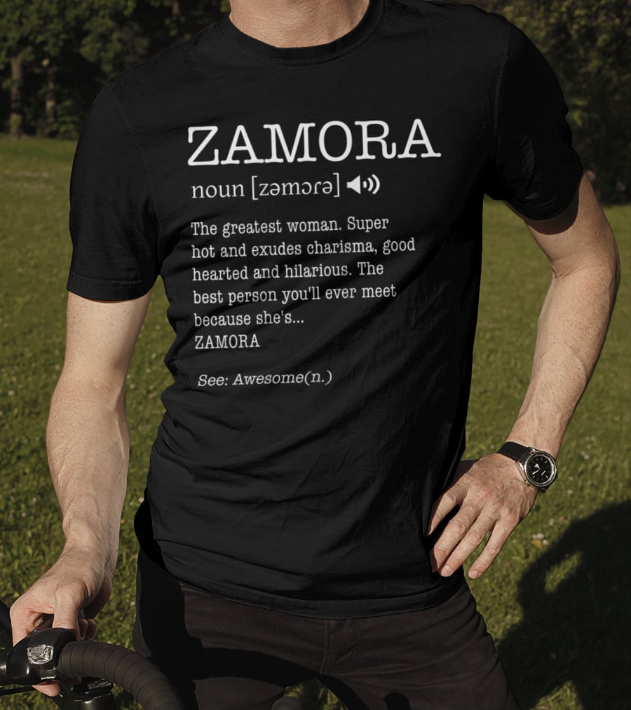 Zamora Noun Definition Greatest Woman Charisma Awesome T-Shirt