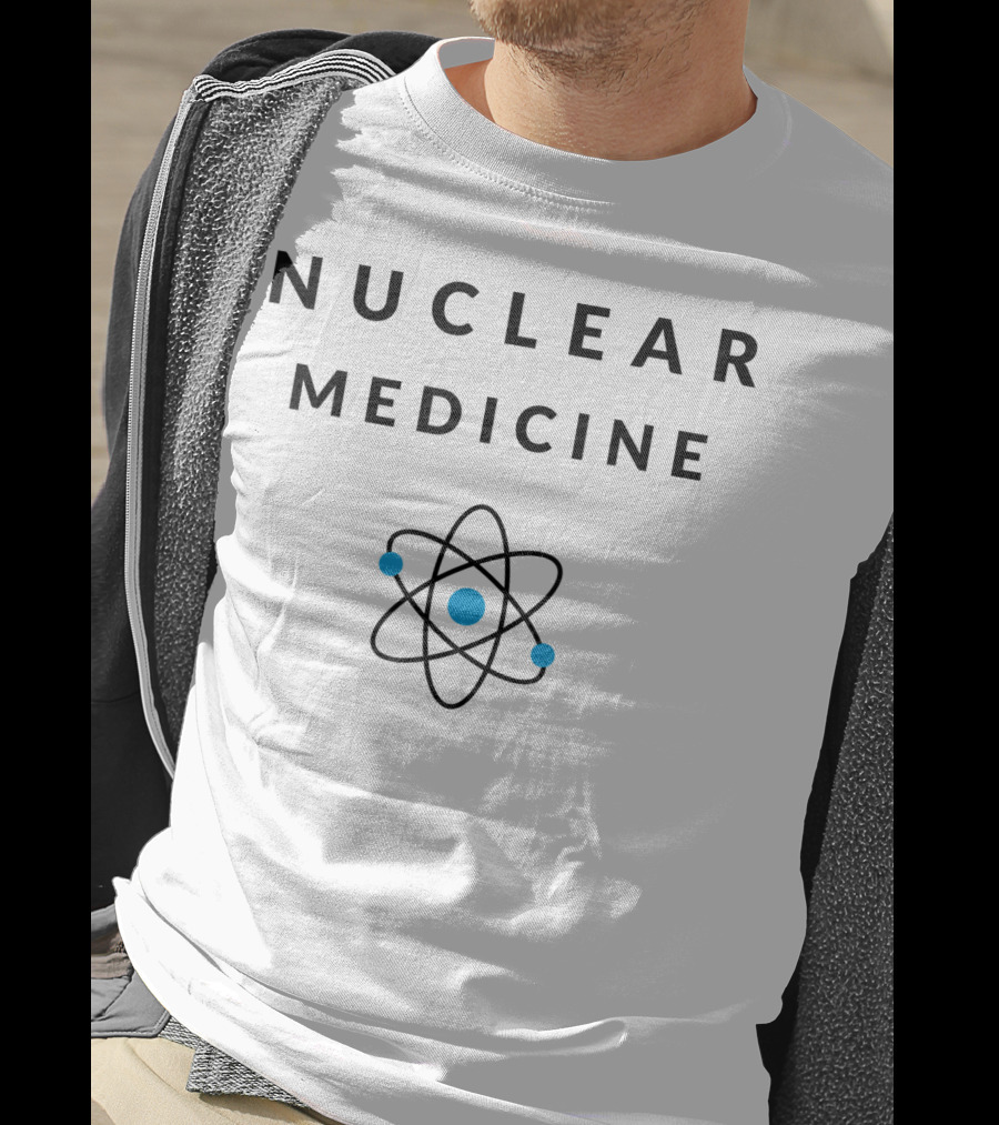 Nuclear Medicine Atom Symbol Radiology Radiologist Radiologists T-Shirt