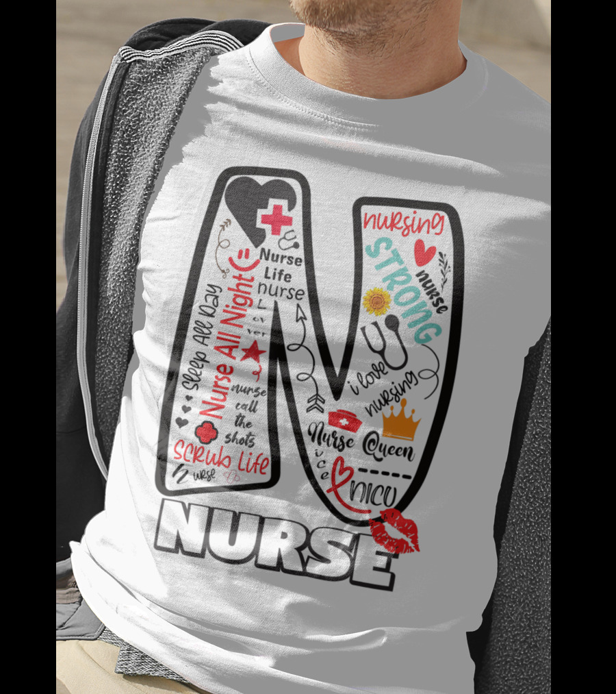Nurse Life Nurse Strong Nurse Queen Nurse All Night Nursing Scrub Life T-Shirt