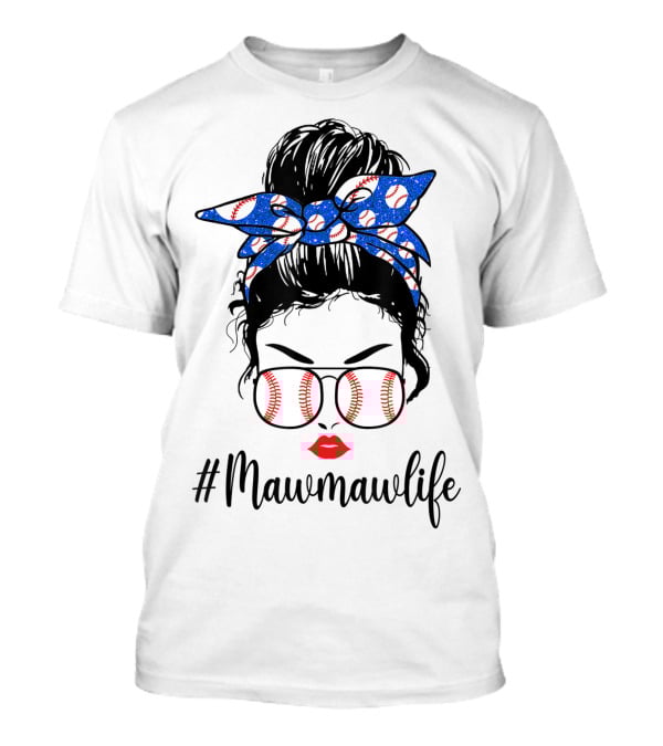 Mawmawlife Softball Baseball Messy Bun Glasses T-Shirt
