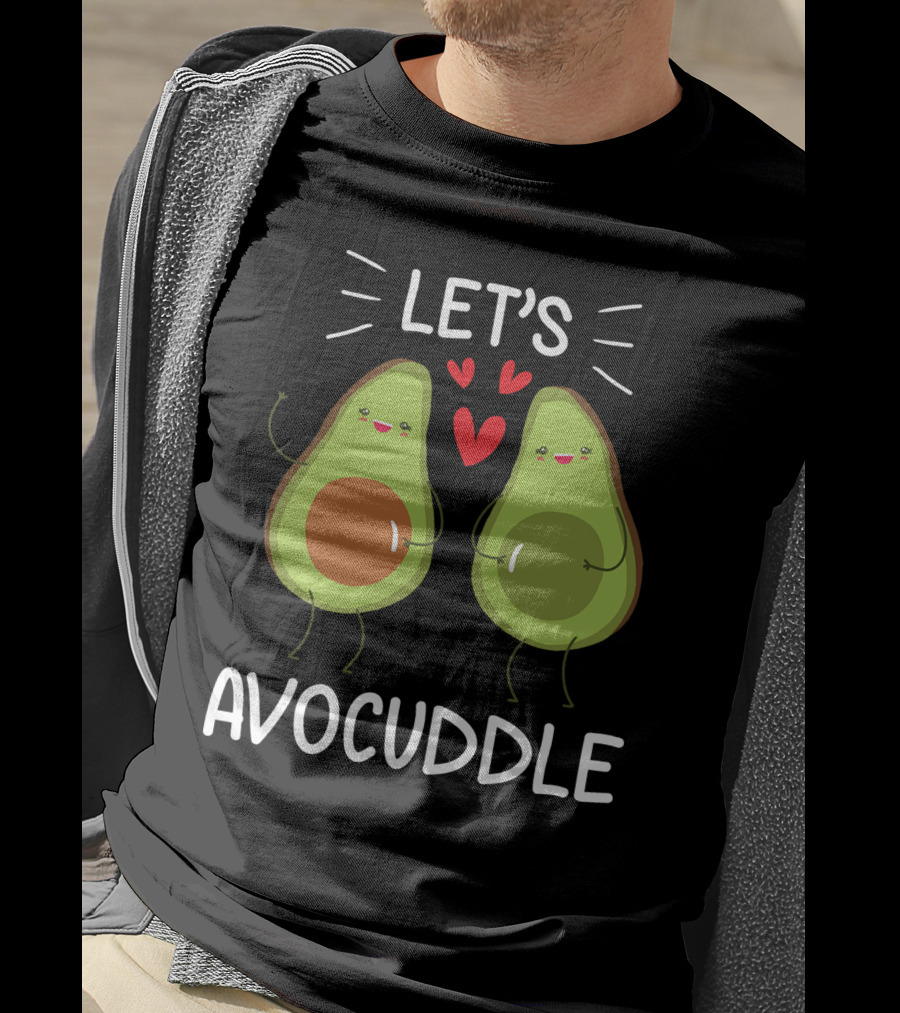 Lets Avocuddle Avocado Valentine Vegan Lover T-Shirt