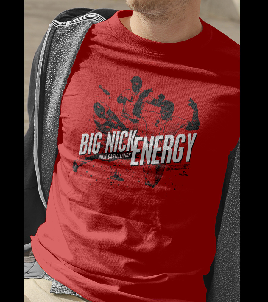 Big Nick Energy Nick Castellanos Cincinnati Cincyshirts Players T-Shirt