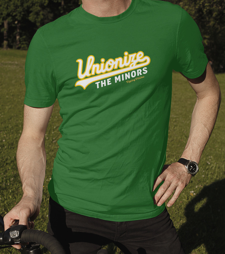 Tipping Pitches Unionize The Minors T-Shirt