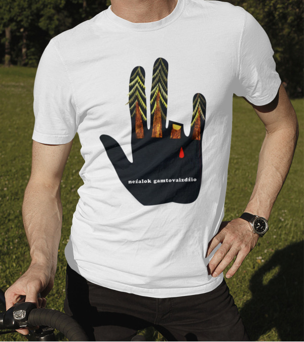 Nežalok Gamtovaizdžio Soviet Lithuanian Environmental Message Hand T-Shirt