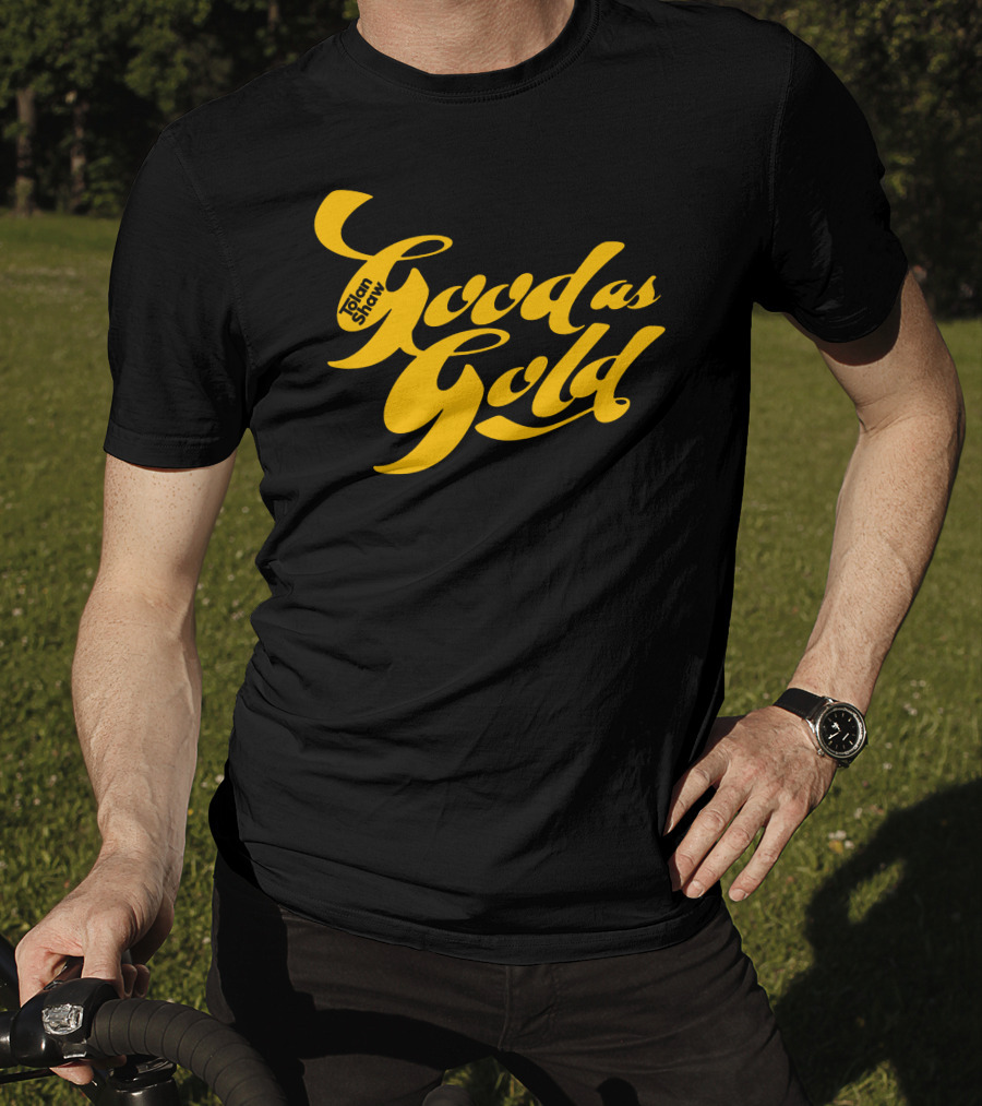 Tolanshaw Good As Gold Stylized Text T-Shirt