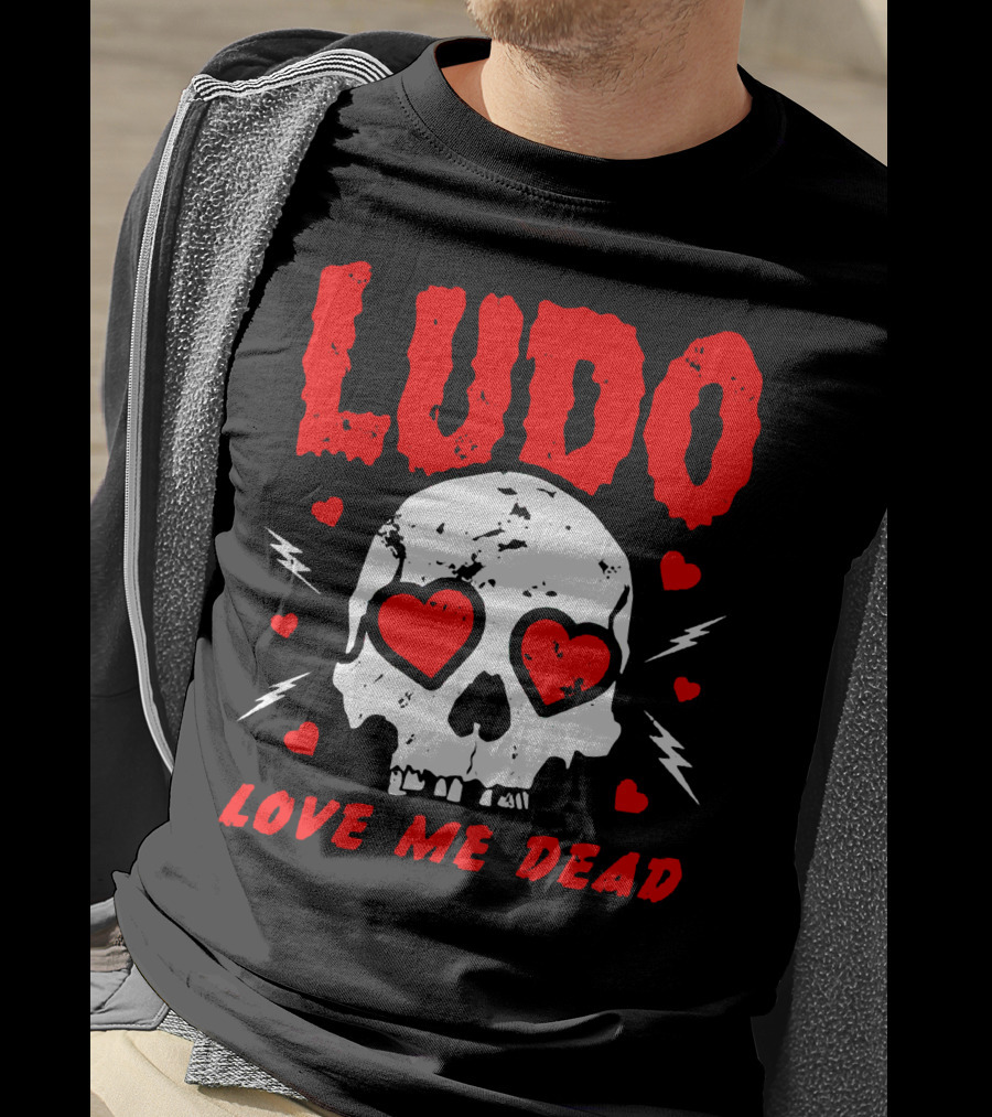 Ludo Love Me Dead Skull Heart Eyes T-Shirt