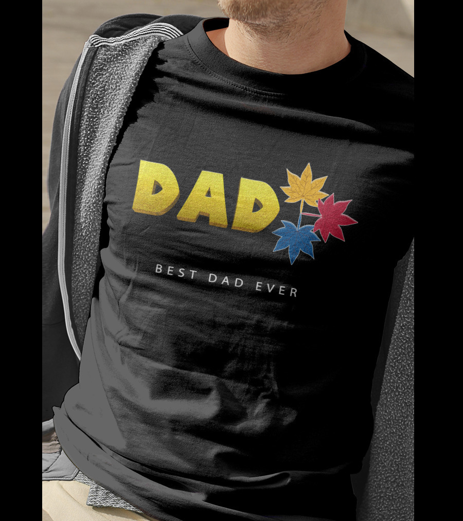 Best Dad Ever Colorful Maple Leaves T-Shirt