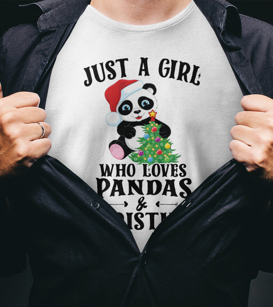 Just A Girl Who Loves Pandas And Christmas With Festive Holiday Panda T-Shirt