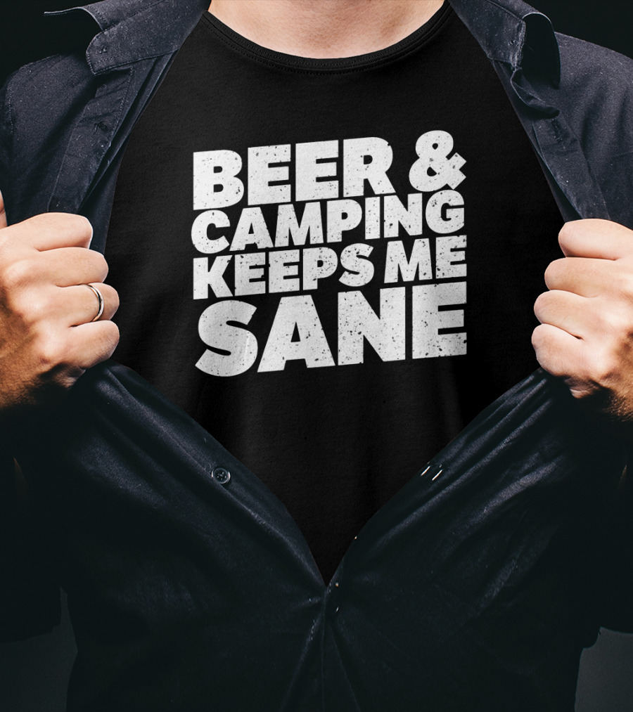 Beer And Camping Keeps Me Sane Vintage Look T-Shirt