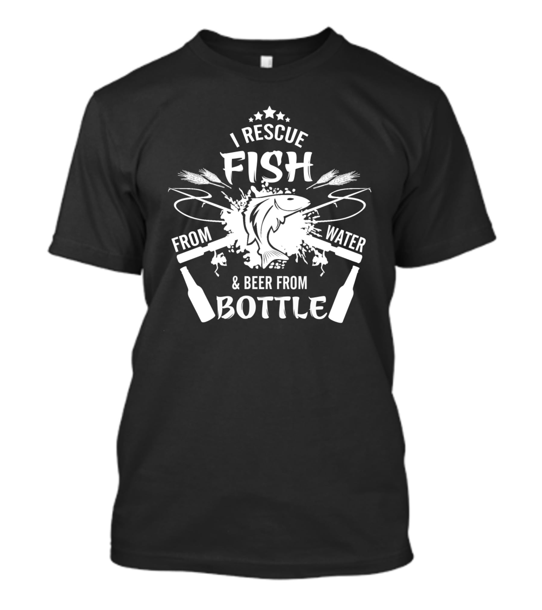I Rescue Fish From Water And Beer From Bottle With Fishing Poles And Stars T-Shirt