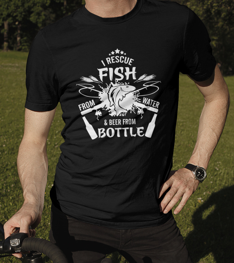 I Rescue Fish From Water And Beer From Bottle With Fishing Poles And Stars T-Shirt