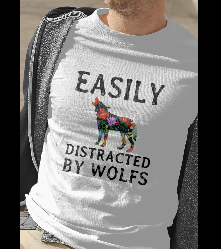 Easily Distracted By Wolfs Vibrant Floral Pattern Wolf T-Shirt